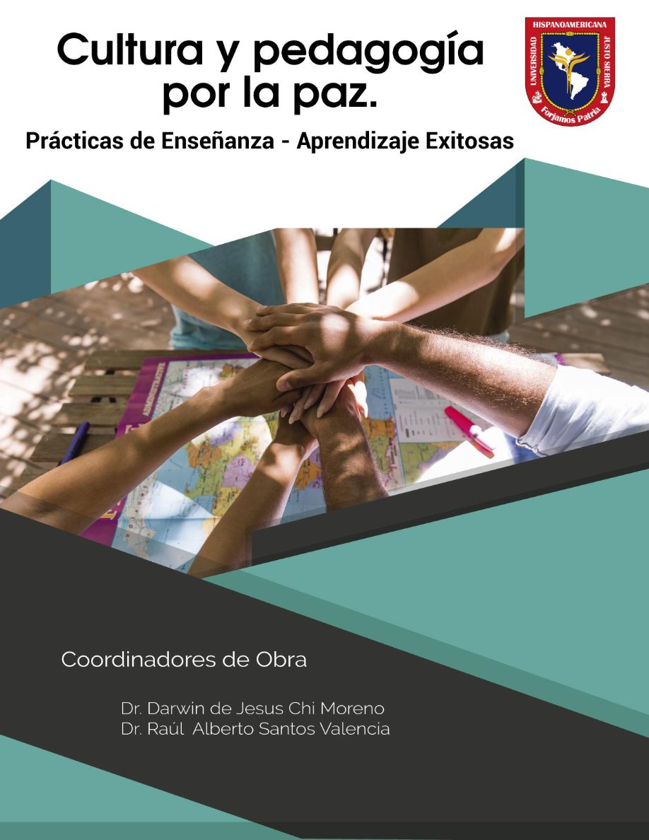 CULTURA Y PEDAGOGÍA POR LA PAZ . "PRÁCTICAS Y DE ENSEÑANZA - APENDIZAJE EXITOSAS"